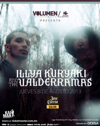 Illya Kuryaki and The Valderramas - Cambio fecha 8 Ago José Cuervo Salón